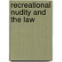 Recreational Nudity And The Law