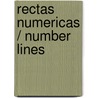 Rectas numericas / Number Lines door John Burstein