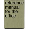 Reference Manual for the Office door Kathie Sigler