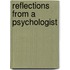 Reflections from a Psychologist