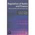 Regulation of Banks and Finance