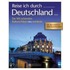 Reise ich durch Deutschland ...