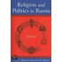 Religion And Politics In Russia