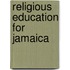 Religious Education For Jamaica