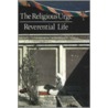 Religious Urge/Reverential Life door Paul Brunton