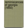 Reminiscences Of Georgia (1850) door Emily P. Burke