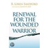 Renewal For The Wounded Warrior