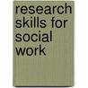 Research Skills for Social Work by Andrew Whittaker