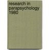 Research in Parapsychology 1980 door William Graham Roll