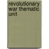 Revolutionary War Thematic Unit