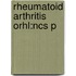 Rheumatoid Arthritis Orhl:ncs P