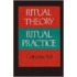 Ritual Theory,ritual Practice P