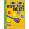 Rob Long's Intervention Toolbox by Rob Long