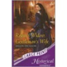 Rogue's Widow, Gentleman's Wife by Helen Dickson