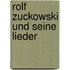 Rolf Zuckowski und seine Lieder