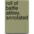 Roll of Battle Abbey, Annotated