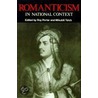 Romanticism In National Context by Roy Porter