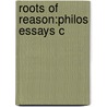 Roots Of Reason:philos Essays C door David Papineau