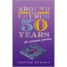 Round The Church In Fifty Years by Trevor Beeson