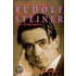 Rudolf Steiner. Eine Biographie