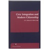 Civic Integration and Modern Citizenship door J.F.I. Klaver