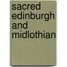Sacred Edinburgh And Midlothian door Scotland'S. Church'S. Scheme