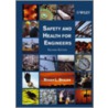 Safety and Health for Engineers door Roger L. Brauer