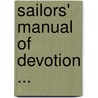 Sailors' Manual of Devotion ... door William Berrian