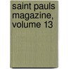 Saint Pauls Magazine, Volume 13 by Trollope Anthony Trollope