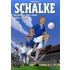 Schalke - Helden von ganz unten