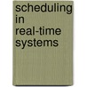 Scheduling in Real-Time Systems door Zoubir Mammeri