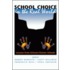 School Choice in the Real World