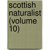 Scottish Naturalist (Volume 10) door Perthshire Society of Natural Science