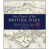 Sea Charts of the British Isles door John Blake