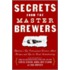 Secrets from the Master Brewers