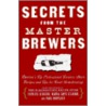 Secrets from the Master Brewers door Paul Hertlein