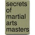 Secrets of Martial Arts Masters