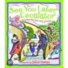 See You Later, Escalator (2010) by John Foster