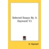 Selected Essays by a Hayward V2 door A. Hayward