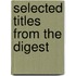 Selected Titles From The Digest
