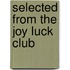 Selected from the Joy Luck Club