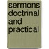 Sermons Doctrinal And Practical