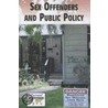 Sex Offenders And Public Policy by Lynn Zott