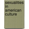 Sexualities in American Culture door Onbekend