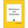 Shakespeare & Typography (1872) door William Blades