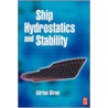 Ship Hydrostatics And Stability by Ruben Lopez Pulido