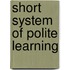 Short System Of Polite Learning
