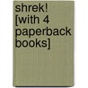 Shrek! [With 4 Paperback Books] door William Steig