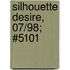 Silhouette Desire, 07/98; #5101