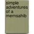 Simple Adventures of a Memsahib